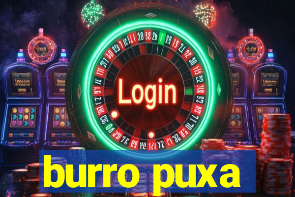 burro puxa